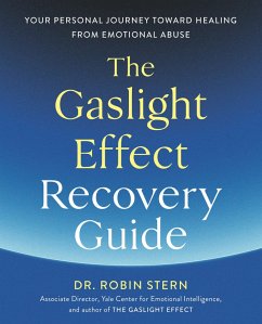 The Gaslight Effect Recovery Guide (eBook, ePUB) - Stern, Robin