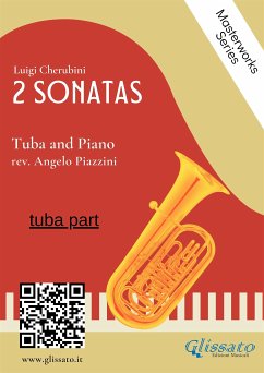 (tuba part) 2 Sonatas by Cherubini - Tuba and Piano (fixed-layout eBook, ePUB) - Cherubini, Luigi; Piazzini, Angelo