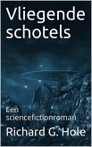 Vliegende Schotels (Sciencefiction en fantasie, #1) (eBook, ePUB)