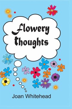 Flowery Thoughts - Whitehead, Joan