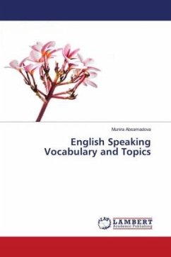 English Speaking Vocabulary and Topics - Absamadova, Munira