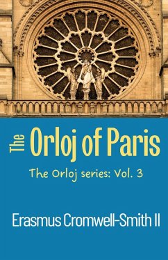 The Orloj of Paris - Cromwell-Smith II, Erasmus