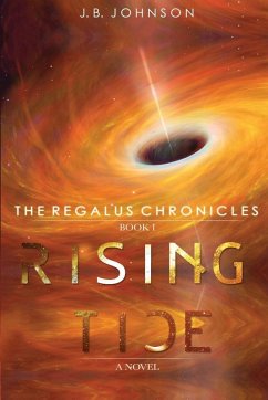 The Regalus Chronicles - Johnson, J. B. The Regalus Chronicles - Johnson, J. B.