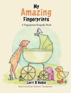 My Amazing Fingerprints - Noble, Lorri B.