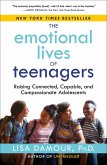 The Emotional Lives of Teenagers (eBook, ePUB)