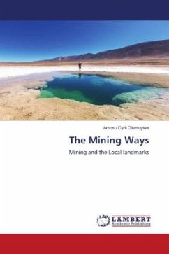 The Mining Ways - Olumuyiwa, Amosu Cyril