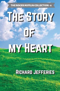 The Story of My Heart - Jefferies, Richard
