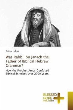 Was Rabbi Ibn Janach the Father of Biblical Hebrew Grammar?