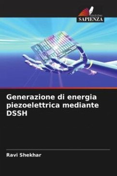 Generazione di energia piezoelettrica mediante DSSH - Shekhar, Ravi