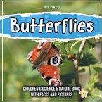 Butterflies: Children's Science & Nature Book With Facts And Pictures