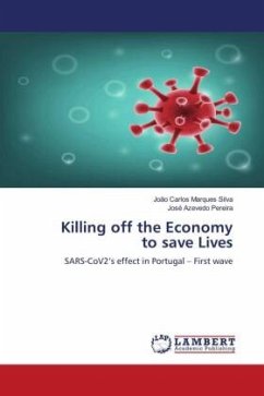 Killing off the Economy to save Lives - Silva, João Carlos Marques;Pereira, José Azevedo