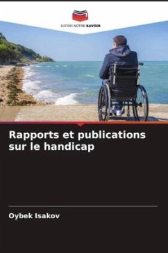Rapports et publications sur le handicap - Isakov, Oybek
