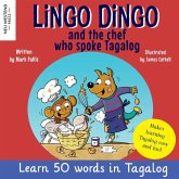 Lingo Dingo and the Chef who spoke Tagalog