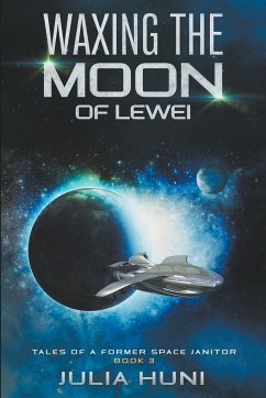 Waxing the Moon of Lewei - Huni, Julia