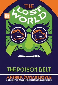 The Lost World and The Poison Belt (eBook, ePUB) - Doyle, Arthur Conan