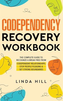 Codependency Recovery Workbook - Hill, Linda