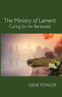 The Ministry of Lament - Fowler, Gene