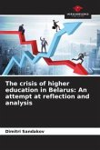 The crisis of higher education in Belarus: An attempt at reflection and analysis