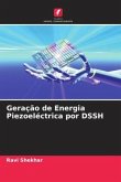 Geração de Energia Piezoeléctrica por DSSH