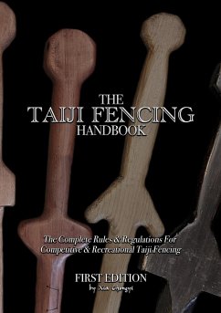 The Taiji Fencing Handbook - Xia, Chongyi
