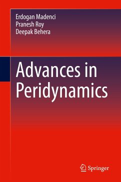 Advances in Peridynamics (eBook, PDF) - Madenci, Erdogan; Roy, Pranesh; Behera, Deepak