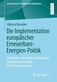 Die Implementation europäischer Erneuerbare-Energien-Politik (eBook, PDF)