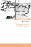 The North Coast of West New Guinea (eBook, PDF) The North Coast of West New Guinea (eBook, PDF)