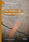The Politics of Health Promotion (eBook, PDF)