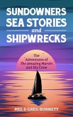 Sundowners, Sea Stories, and Shipwrecks (eBook, ePUB) Sundowners, Sea Stories, and Shipwrecks (eBook, ePUB)