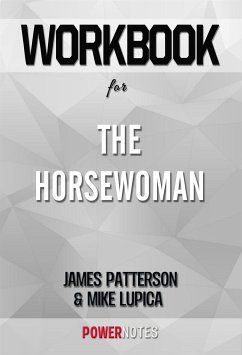 Workbook on The Horsewoman by James Patterson (Fun Facts & Trivia Tidbits) (eBook, ePUB) - PowerNotes