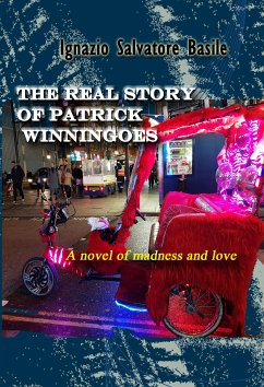 The real story of Patrick Winningoes (eBook, ePUB) - Salvatore Basile, Ignazio