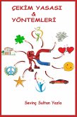 Çekim Yasası & Yöntemleri (eBook, ePUB)