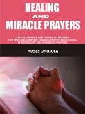 Healing and miracle prayers (eBook, ePUB)