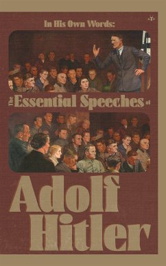In His Own Words (eBook, ePUB) - Hitler, Adolf