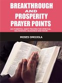 Breakthrough and prosperity prayer points (eBook, ePUB)