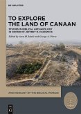 To Explore the Land of Canaan (eBook, ePUB)
