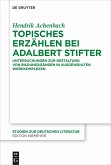 Topisches Erzählen bei Adalbert Stifter (eBook, ePUB)