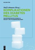 Komplikationen des Diabetes Mellitus (eBook, ePUB)