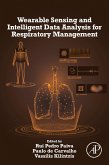 Wearable Sensing and Intelligent Data Analysis for Respiratory Management (eBook, ePUB)