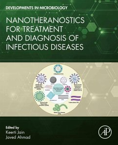 Nanotheranostics for Treatment and Diagnosis of Infectious Diseases (eBook, ePUB) Cover Nanotheranostics for Treatment and Diagnosis of Infectious Diseases (eBook, ePUB)