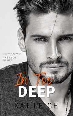 Cover In Too Deep (The Ascot Series) (eBook, ePUB)