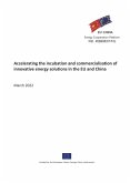 Accelerating the Incubation and Commercialisation of Innovative Energy Solutions in the EU and China (Joint Statement Report Series, #5) (eBook, ePUB)