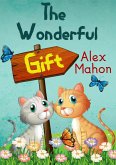 The Wonderful Gift: A short story (eBook, ePUB)