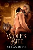 Wolf's Bite (Mafia Monster Series, #4) (eBook, ePUB) Wolf's Bite (Mafia Monster Series, #4) (eBook, ePUB)
