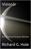 Visionär (Science-Fiction und Fantasy, #4) (eBook, ePUB)