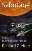 Sabotage: Een sciencefictionroman (Sciencefiction en fantasie, #3) (eBook, ePUB)