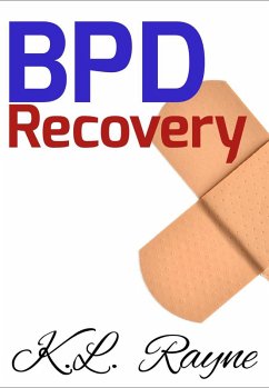 BPD Recovery (Clouds of Rayne, #21) (eBook, ePUB) - Rayne, K. L.
