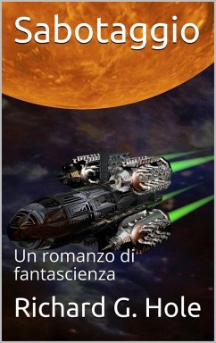 Cover Sabotaggio (Fantascienza e fantasy, #3) (eBook, ePUB)
