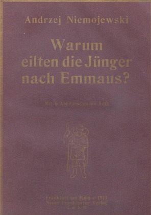 Warum eilten die Jünger nach Emmaus?