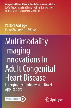 Multimodality Imaging Innovations In Adult Congenital Heart Disease